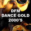 Слушать DFM: Dance Gold 2000s онлайн