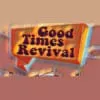 Radio Good Times Revival - ouça o rádio online