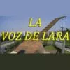 La Voz de Lara - Escucha la radio en línea
