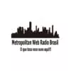 Metropolitan Web Radio Brazil - ouça o rádio online