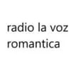 radio la voz romantica - Escucha la radio en línea