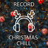 Логотип станции Record: Christmas Chill