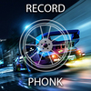 Record: Phonk