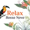 Relax FM Bossa Nova