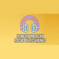 Robert Mclean Radio Afroshango Online