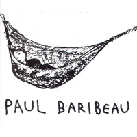 Paul Baribeau - only babies cry