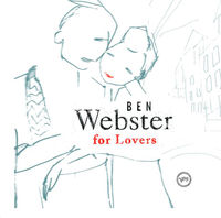 Ben Webster - the touch of your lips