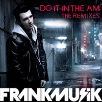 Frankmusik - fast as i can