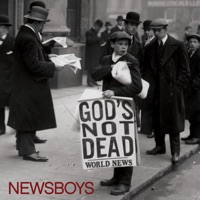 Newsboys - god's not dead (like a lion)