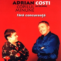 Adrian Copilul Minune - plang ca un copilul