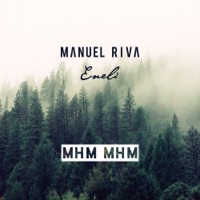 Manuel Riva - hey now