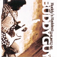 Buddy Guy - first time i met the blues