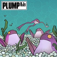 Plump DJs - rocket soul