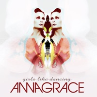 AnnaGrace - you make me feel