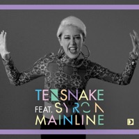 Tensnake - mainline (feat. syron