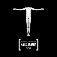 Haus Arafna - you don't believe me [the dream you can follow]