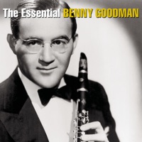 Benny Goodman - and the angels sing