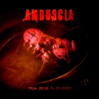 Amduscia - your last time
