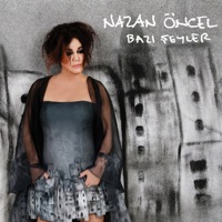 Nazan Öncel - korkunun ustune yuruyorum