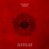 Submotion Orchestra - finest hour