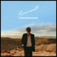 Roosevelt - under the sun