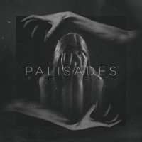 Palisades - invincible (die down)