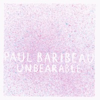 Paul Baribeau - ten things