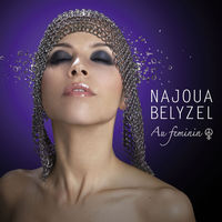 Najoua Belyzel - quand revient l'été