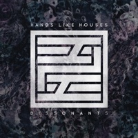 Hands Like Houses - i am