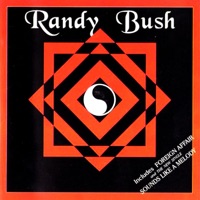 Randy Bush - sounds like a melody