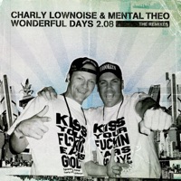Charly Lownoise & Mental Theo - live at london