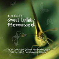 Deep Forest - sweet lullaby (monodrive deep mix)