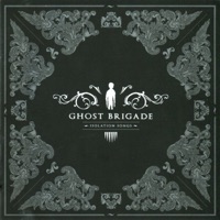 Ghost Brigade - away and here