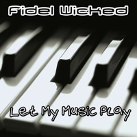 Fidel Wicked - forever (radio edit)