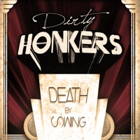 Dirty Honkers - oh doctor!