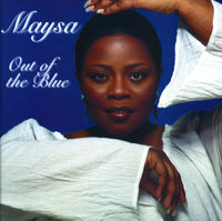 Maysa - out of the blue