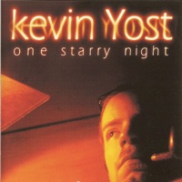 Kevin Yost - natural high