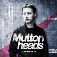Muttonheads - you know