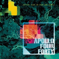 Apollo 440 - something's got to give