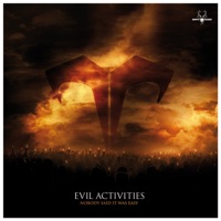 Evil Activities - dedicated (to those who tried to hold me down)
