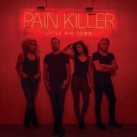 Little Big Town - hell yeah