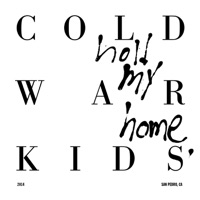 Cold War Kids - all this could be yours
