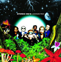 Stereo MC's - connected