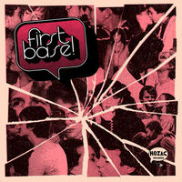 First Base - love is paradise