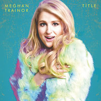 Meghan Trainor - no