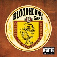Bloodhound Gang - screwing you on the beach at night