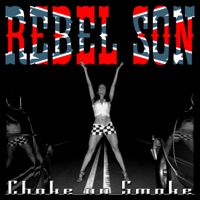 Rebel Son - drunk out