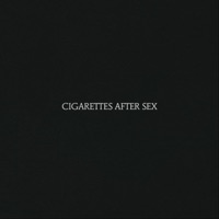 Cigarettes After Sex - heavenly