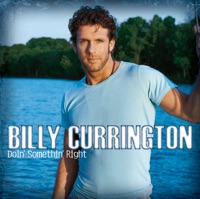 Billy Currington - people are crazy