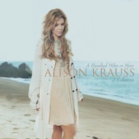 Alison Krauss - away down the river